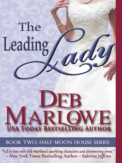 Title details for The Leading Lady by Deb Marlowe - Available